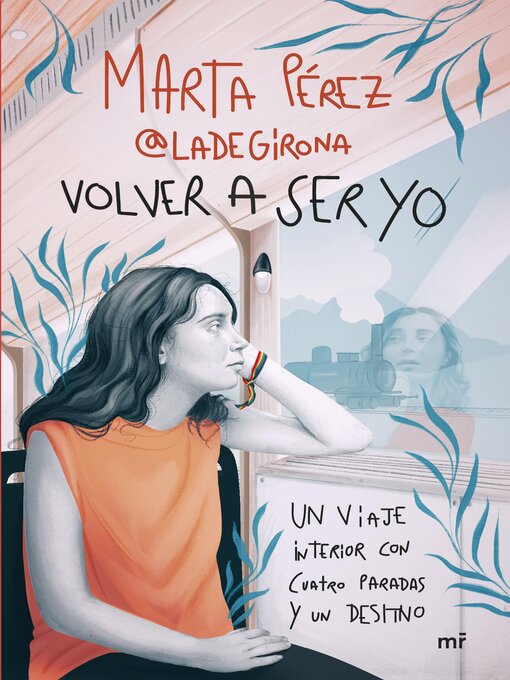 Title details for Volver a ser yo by Marta Pérez (@ladegirona_) - Wait list